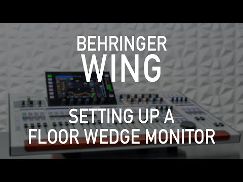Behringer Wing 108 - Setting Up a Floor Wedge Monitor