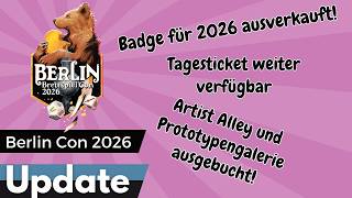 Badge 2026 ausverkauft - Artist und Proto-Gallerie voll - Berlin Brettspiel Con Update