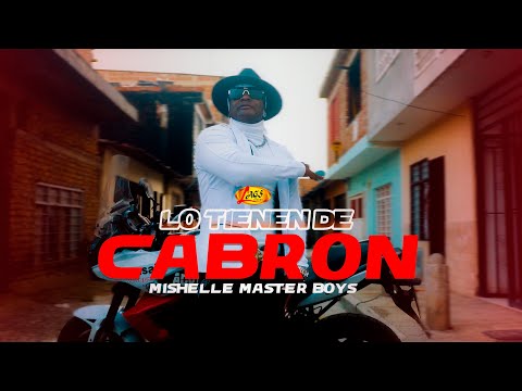Mishelle Master Boys - Lo Tienen de Cabrón (Video Oficial) | Música Urbana