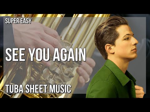 SUPER EASY Tuba Sheet Music: How to play See You Again  by Wiz Khalifa ft Charlie Puth