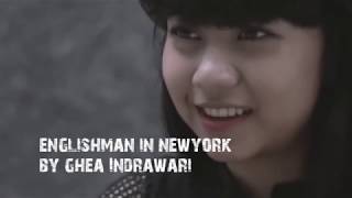 ENGLISHMAN IN NEW YORK(cover) || GHEA INDRAWARI INDONESIAN IDOL 2018