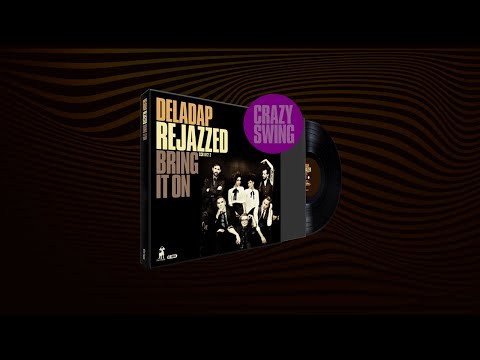 DELADAP - Crazy Swing - ReJazzed [Official Audio]