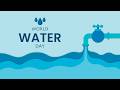 World Water Day World Water Day 2026 World Water Day Video
