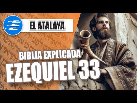 ✅ EZEQUIEL 33 - EXPLICADO 🔥 | Reavivados por su Palabra || 27 DE ABRIL 2024 📌
