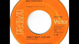 Nat Stuckey "Don't Wait For Me"