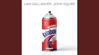 Musik-Video-Miniaturansicht zu Just Another Rainbow Songtext von Liam Gallagher & John Squire