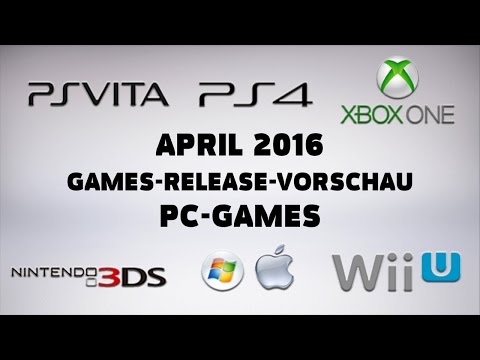Games-Release-Vorschau - April 2016 - PC // powered by chillmo.com