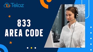 833 Area Code Insights by Teloz