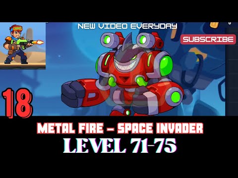 Metal Fire  Space Invader Level 71-75 | Metal Fire Space Invader gameplay | MFSI | Invincible Sigog