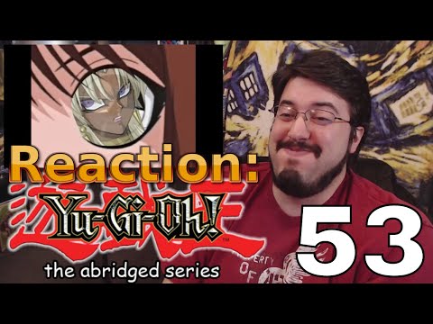 Yugioh Abridged Ep. 53: #Reaction #AirierReacts