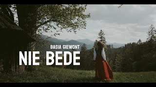Basia Giewont - Nie bede (Official Music Video)
