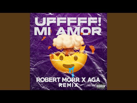 Uff Mi Amor