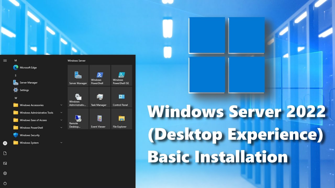 Windows Server 2022 (Desktop Experience) Basic Installation