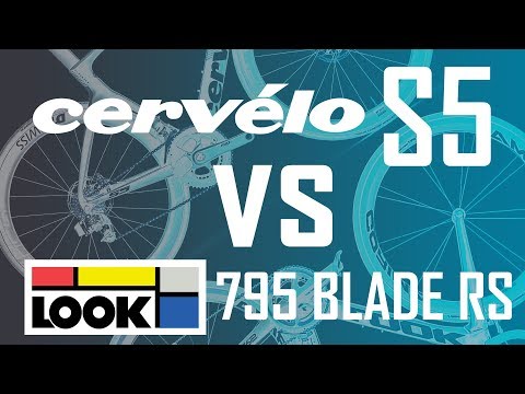 CERVELO S5 vs LOOK 795 BLADE RS