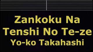 Download lagu Karaoke♬ Zankoku na tenshi no te-ze - Yo-ko Takahashi 【No Guide Melody】 Instrumental mp3
