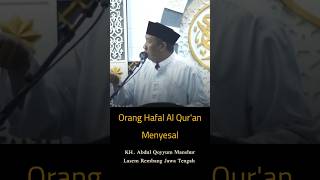 Download lagu ORANG HAFAL Al Qur'an Menyesal | Gus Qoyyum Lasem #ngaji #gusqoyyum #viral #trending #shorts mp3 Download lagu ORANG HAFAL Al Qur'an Menyesal | Gus Qoyyum Lasem #ngaji #gusqoyyum #viral #trending #shorts mp3