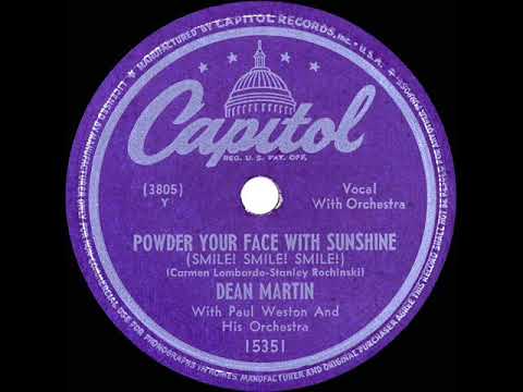 1948 Dean Martin - Powder Your Face With Sunshine