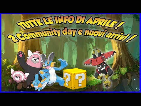 INFOBOX APRILE 2022! TUTTE LE INFO! Pokemon GO ita!