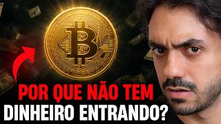 O BITCOIN SÓ VAI VOLTAR A SUBIR QUANDO ISSO MUDAR