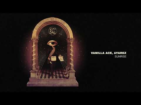 Vanilla Ace, Ayarez - Sunrise