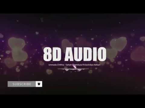 Unmada Chithra (උන්මාද චිත්‍රා) 8D HEADPHONE AUDIO