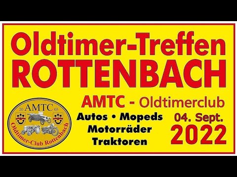19.  Oldtimertreffen des AMTC Rottenbach -2022