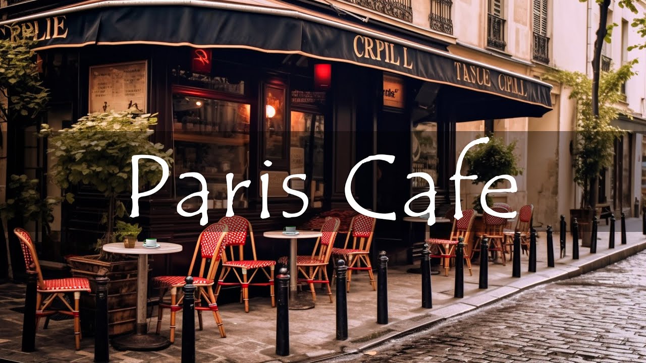 Paris Cafe Ambience with French Music for a Good Mood ☕️  For Relax | Instrumental Jazz