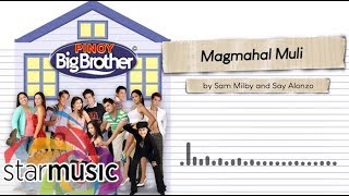 Sam Milby and Say Alonzo - Magmahal Muli (Audio) 🎵 | Ang Soundtrack Ng Teleserye Ng Totoong Buhay