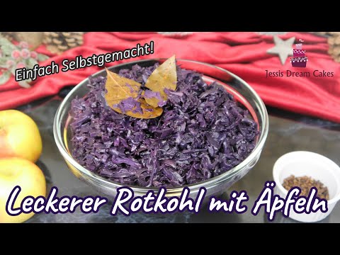Leckerer Rotkohl mit Äpfeln /Leicht gemacht, Richtig Lecker & nach Omas Rezept!👌