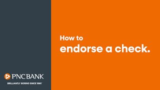 How to Endorse a Check | Step-by-Step Guide from PNC Bank