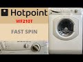 Hotpoint Aquarius WF210T Washing Machine Fast Spin
