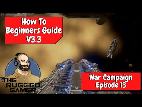 X4 Foundations v3.3 | Beginners Guide | How To | The War Campaign - Episode 13