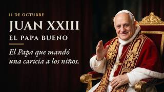 El Papa bueno que abrió el Concilio Vaticano II y escribió Pacem in terris: Juan XXIII