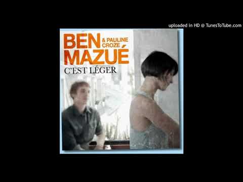 Ben Mazué & Pauline Croze - C'Est Léger