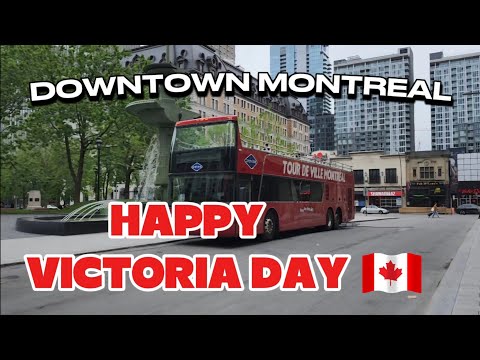 Thumbnail for HAPPY VICTORIA DAY! DOWNTOWN MONTREAL #queenelizabeth #victoriaday #longweekendvibes