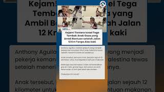 BRUTAL! Israel TEGA Tembak Anak Palestina yang Ambil Bantuan setelah Jalan 12 Km Tanpa Alas Kaki