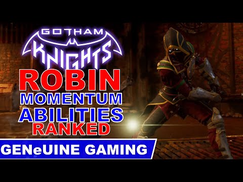 GOTHAM KNIGHTS - Robin's Momentum Abilities Ranked