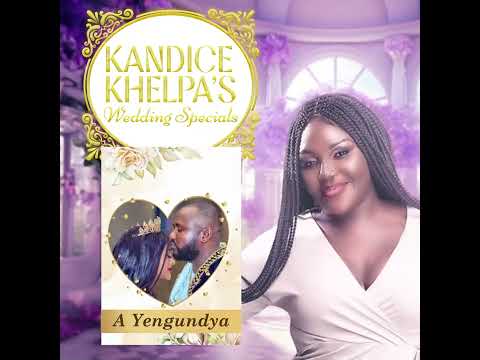 Kandice Khelpa - A yengundya (Official Audio)