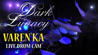 VAREN&#39;KA - DARK LUNACY (Live DRUM CAM) Slaughter Club Milano 8/2/25