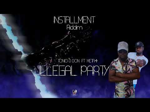 Tonio D Don - Illegal Party Ft  Meta4 (Official Audio) 2024 Soca