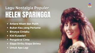 Download lagu Helen Sparingga Lagu Nostalgia Populer | Antara Hitam dan Putih, Bukan Kau Yang Pertama mp3
