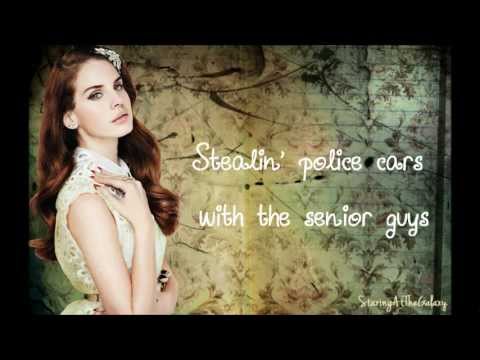This Is What Makes Us Girls ~ Lana Del Rey ~ Lyrics