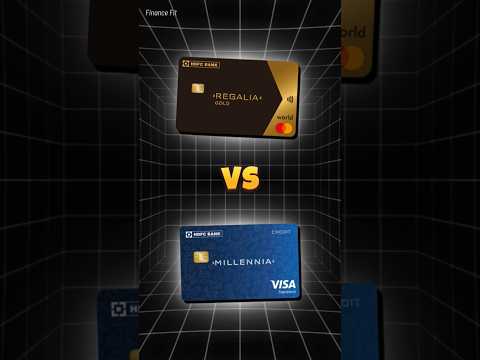 HDFC Regalia Gold Credit Card vs Millennia Credit Card Benefits 2025