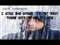 Jack Johnson - Flake | LYRICS VIDEO | HQ BEST QUALITY