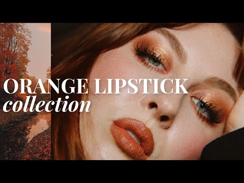 all my favourite orange lipsticks 🧡