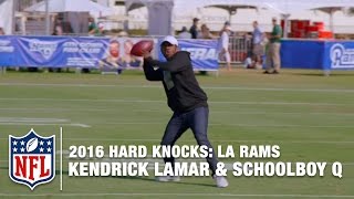 Kendrick Lamar & ScHoolboy Q Show off Their Football Skills | Hard Knocks: LA Rams (2016)