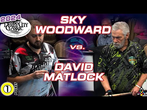 SKYLER WOODWARD vs DAVID MATLOCK - 2024 Derby City Classic One Pocket