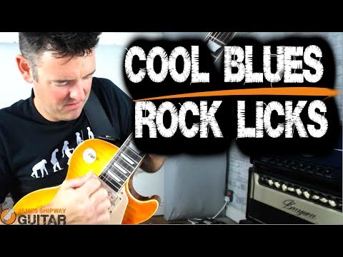 Cool Blues Rock LIcks