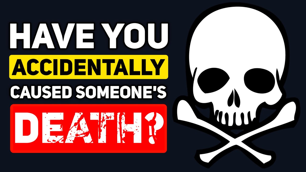 People who ACCIDENTALLY caused the DEATH of Someone, What Happened? - Reddit Podcast