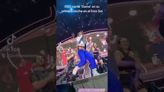 RBD canta &#39;Dame&#39; en su primera noche en el Foro Sol
